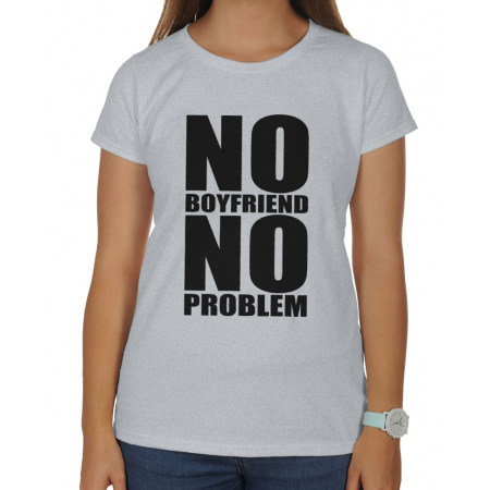 Blogerska koszulka damska No boyfriend no problem
